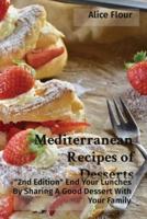 Mediterranean Recipes of Desserts