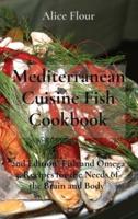 Mediterranean Cuisine Fish Cookbook
