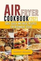 Air Fryer Cookbook #2021