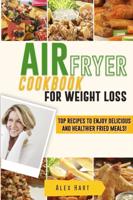 Air Fryer Cookbook for Weight Loss