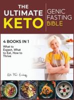 The Ultimate Keto Fasting Bible [4 Books in 1]