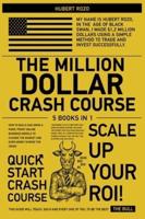 The Million-Dollar Crash Course [5 in 1]
