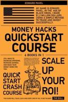 Money Hacks QuickStart Course [6 in 1]
