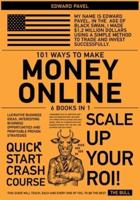 101 Ways to Make Money Online [6 in 1]