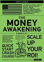 The Money Awakening [8 in 1]