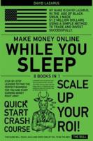 Make Money Online While You Sleep [8 in 1]