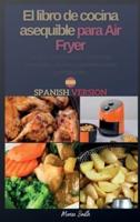 El Libro De Cocina Asequible Para Air Fryer