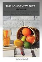 The Longevity Diet New Edition