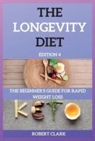 The Longevity Diet Edition 4