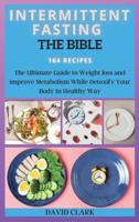 Intermittent Fasting the Bible
