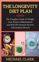 The Longevity Diet Plan