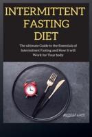 Intermittent Fasting Diet Series