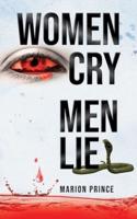 Women Cry Men Lie