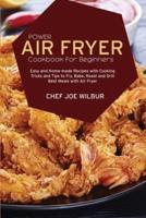 Power Air Fryer Cookbook For Beginners