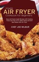 Power Air Fryer Cookbook For Beginners