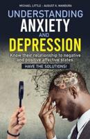 Understanding Anxiety and Depression