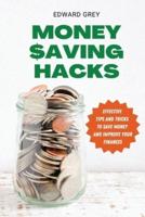 Money Saving Hacks