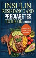 Insulin Resistance and Prediabetes Cookbook
