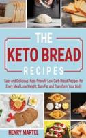 The Keto Bread Recipes