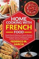 Home Cooking With French Food