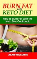 Burn Fat With Keto Diet
