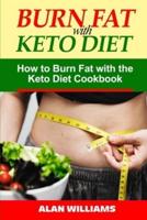 Burn Fat With Keto Diet