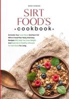 Sirt Food's Cookbook