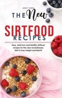The New Sirtfood Recipes