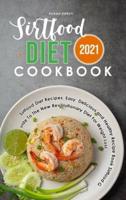 Sirtfood Diet Cookbook 2021