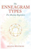 The Enneagram Types for Absolute Beginners