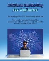 Affiliate Marketing for Beginners