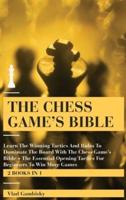 The Chess Game's Bible