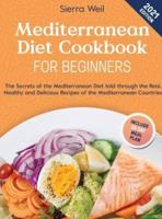 Mediterranean Diet Cookbook For Beginners 2021