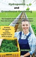 Hydroponics and Greenhouse Gardening