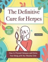 The Definitive Cure for Herpes