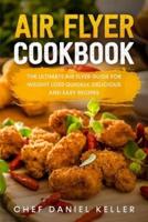 Air Flyer Cookbook