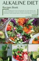 Alkaline Diet Recipes Book