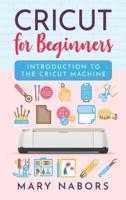 Cricut for Beginners