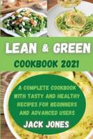 Lean and Green Cookbook 2021