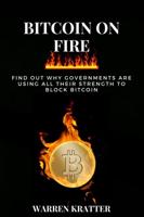 Bitcoin On Fire
