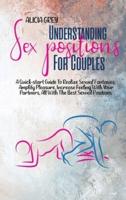 Understanding Sex Positions for Couples