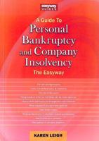 A Guide to Personal Bankruptcy and Company Insolvency
