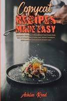 Copycat Recipes Made Easy