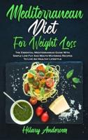 Mediterranean Diet For Weight Loss