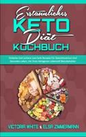 Erstaunliches Keto-Diät-Kochbuch