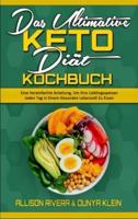 Das Ultimative Keto-Diät-Kochbuch