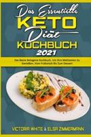 Das Essentielle Keto-Diät-Kochbuch 2021