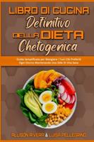 Libro Di Cucina Definitivo Della Dieta Chetogenica