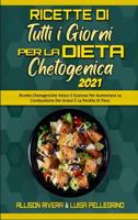 Ricette Di Tutti I Giorni Per La Dieta Chetogenica 2021