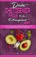 Dieta Chetogenica Facile Per I Principianti 2021